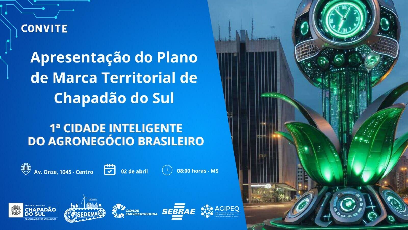Imagem de compartilhamento para o artigo Prefeitura de Chapadão do Sul lança plano de Branding Territorial para impulsionar desenvolvimento econômico e turístico da MS Todo dia